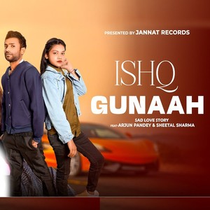 Ishq Gunaah