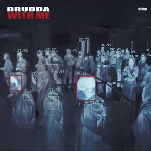 BRUDDA WITH ME (feat. Krayto) (REMIX|Explicit)