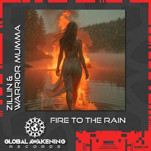Fire To The Rain