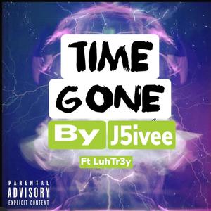 Time Gone (Explicit)