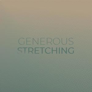 Generous Stretching