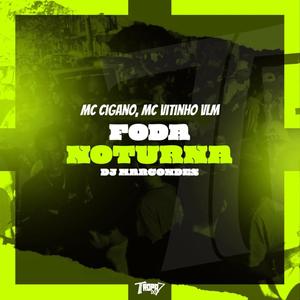 Foda noturna (Explicit)