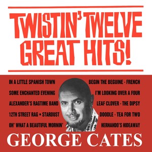 Twistin Twelve Great Hits!