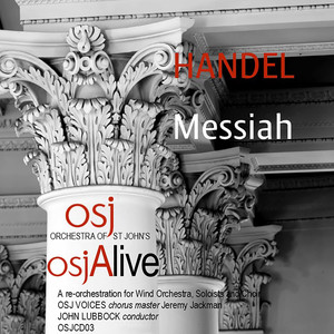 Messiah, HWV 56 (Arr. J. Lubbock for Wind Ensemble, Soloists & Choir), Pt. 3 - Messiah, HWV 56 (Arr. J. Lubbock for Wind Ensemble, Soloists & Choir) , Pt. 3: No. 52, If God Be for Us, Who Can Be Against Us [Live]