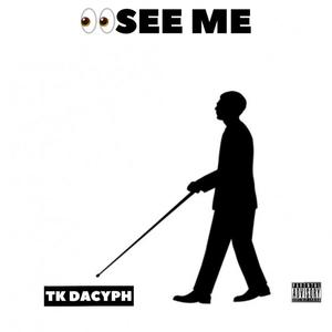 See me (Explicit)
