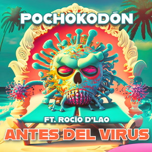 Antes del virus (Explicit)