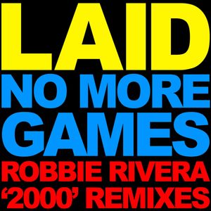No More Games (Robbie Rivera 2000 Instrumental)