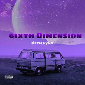 6ixth Dimension (Explicit)