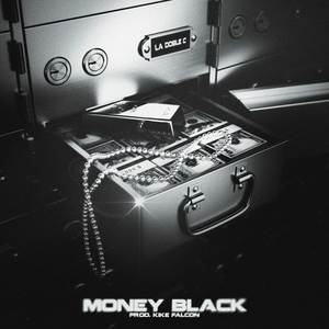MONEY BLACK (Explicit)