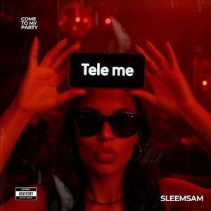 Tele Mi (Come To My Party)