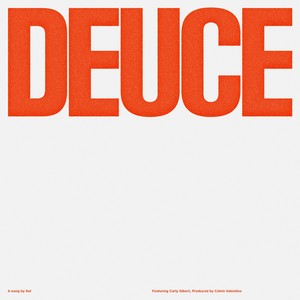 Deuce (Explicit)