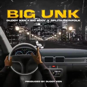 BIG UNK (Explicit)