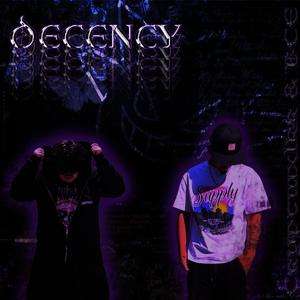 Decency (Explicit)