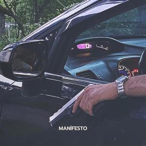 MANİFESTO (Explicit)