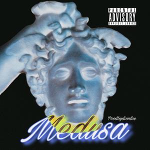 Medusa (Explicit)