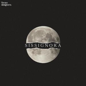 Sissignora (feat. Baby In The Cosmo) (Explicit)