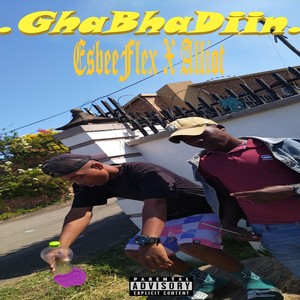 Ghabhadiin (Explicit)