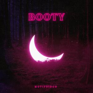 BOOTY (Explicit)