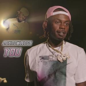 Acknowledge You (Explicit)