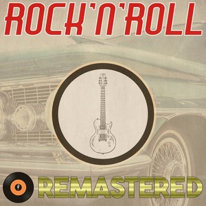 Rock 'n' Roll Remastered