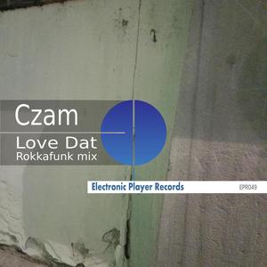 Love Dat (Rokkafunk Mix)