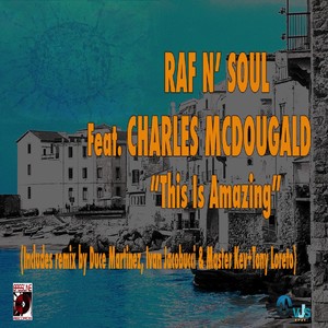 This Is Amazing (Master Kev & Tony Loreto Vox Mix)