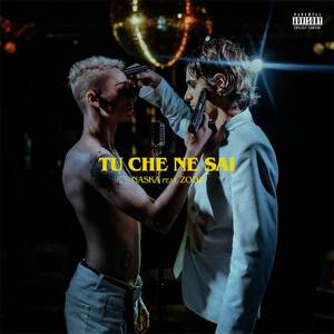 Tu che ne sai (Explicit)