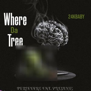 Where The Tree At (Radio Edit|Explicit)