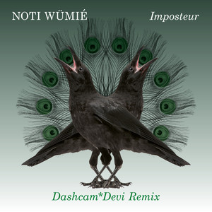 Imposteur (DASHCAM*DEVI Remix)