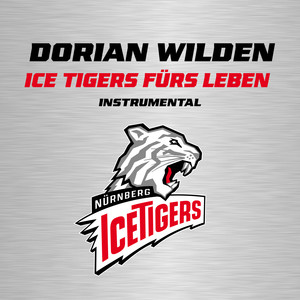 Ice Tigers fürs Leben (Instrumental)