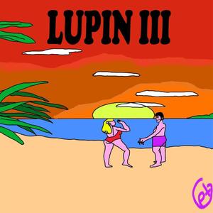 Lupin III (Explicit)