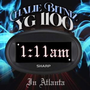 1:11 A.M In Atlanta (feat. Chalie Bitniz) [Explicit]