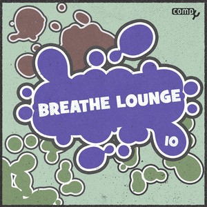 Breathe Lounge, Vol.10