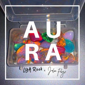 Aura (feat. LYA Rook)