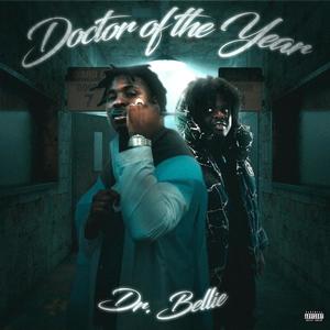 Doctor Of The Year (Explicit)