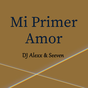 Mi Primer Amor