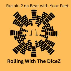 Rushin 2 da Beat with Your Feet (feat. Samuel Anderson)