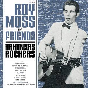 Roy Moss and Friends - Arkansas Rockers