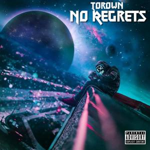 No Regrets (Explicit)