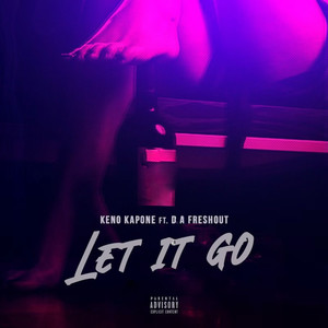 Let It Go (Explicit)