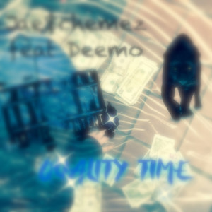 Quality Time (Explicit)