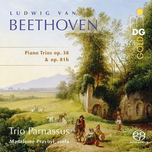 Beethoven: Piano Trios, Op. 38 & Op. 81b