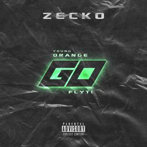 GO(feat. Young Orange & Flyti) (Explicit)