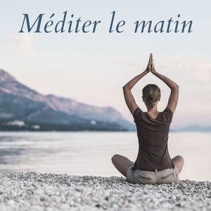 Pour calmer le mouvement de la pensée