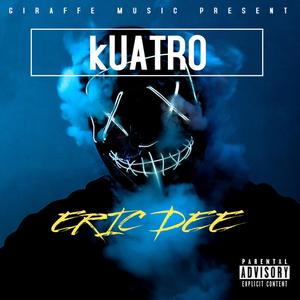 Kuatro (Explicit)