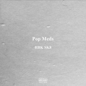 Pop Meds (Explicit)