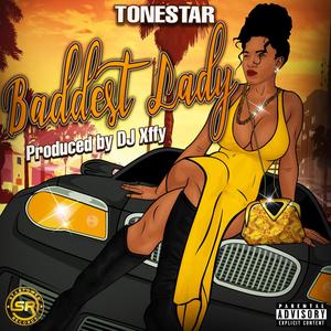 Baddest Lady (Explicit)