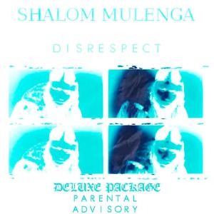 DISRESPECT (DELUXE PACKAGE) [Explicit]