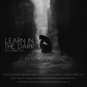 Learn in the Dark [feat. Conlon Bonner, Betsy Daley, Abraham Thomas & Rod Villalba] (Extended Version)