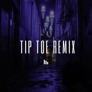 Tip Toe (feat. TMG Dj) [Explicit]